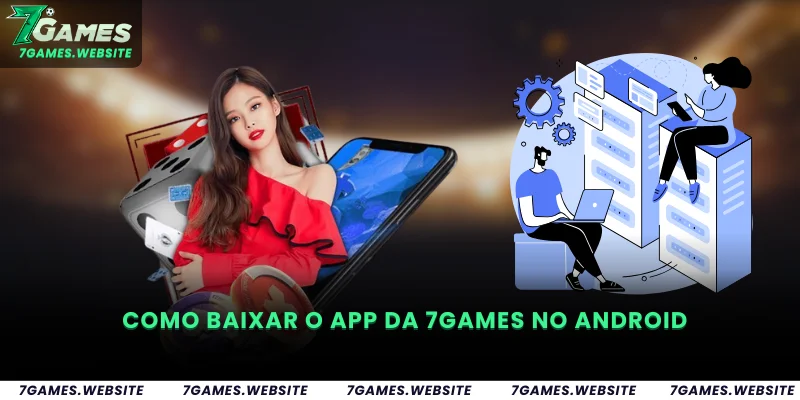 Como Baixar o App da 7Games no Android