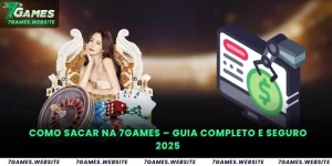 Como Sacar na 7Games