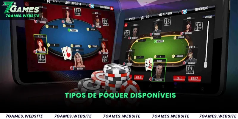 Tipos de Pôquer Disponíveis